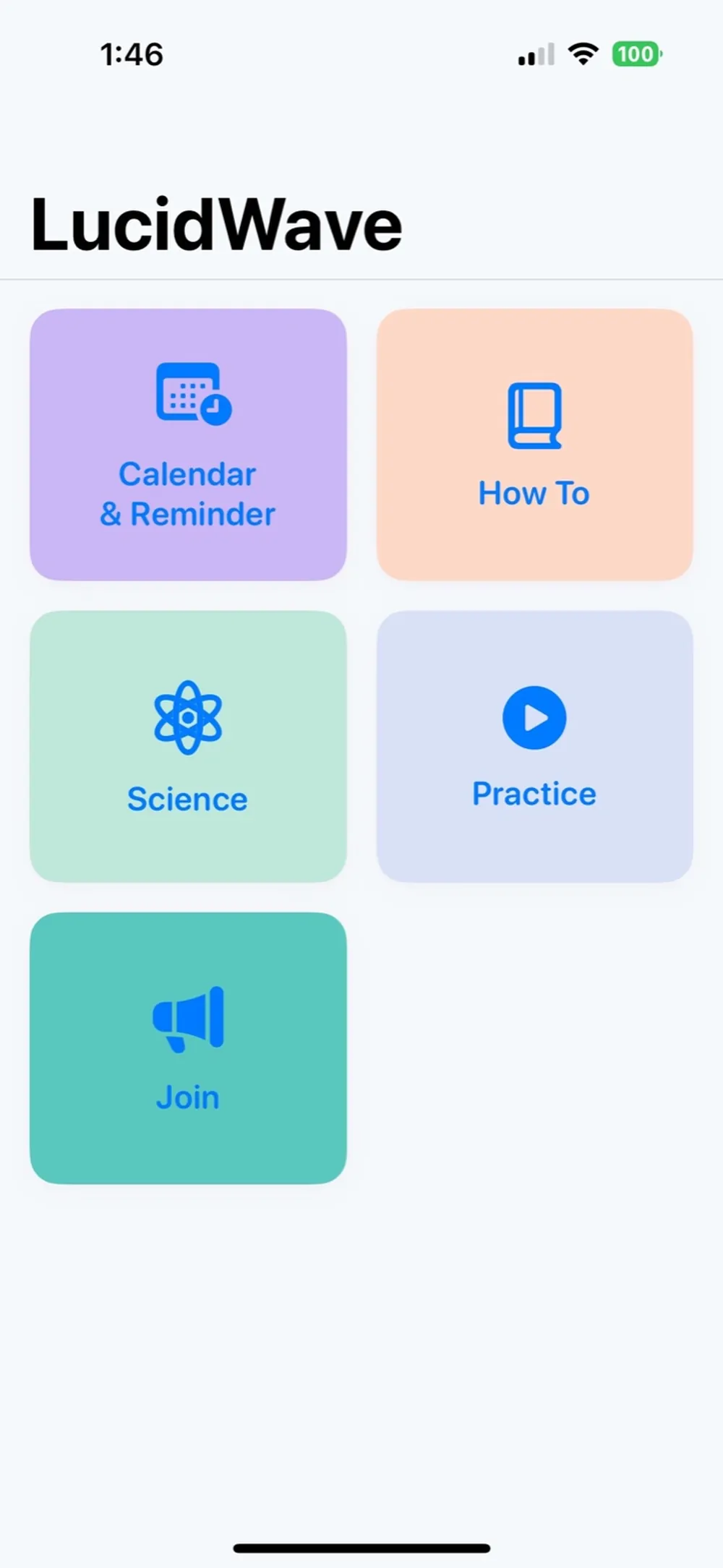 LucidWave — Home tiles: Calendar & Reminder, How To, Science, Practice, Join